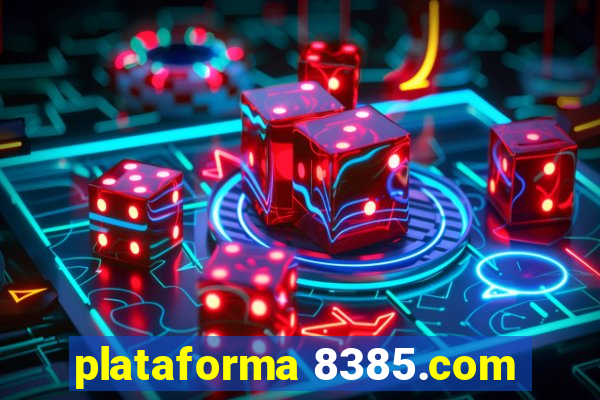 plataforma 8385.com